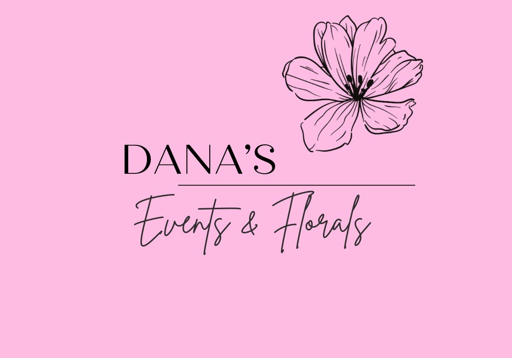 Dana’s Events & Florals